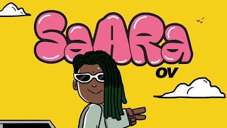 OV  Saara Lyrics Video [upl. by Reidar]