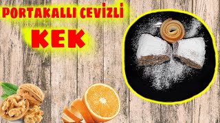 PORTAKALLI CEVİZLİ KEK TARİFİ [upl. by Lyj]