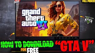 How to download gta v free in pc 2024 [upl. by Anallese]