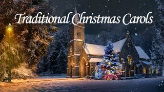 Traditional Christmas Carols  Good Old Cozy Christmas Carols  Christmas Carols of All Time [upl. by Atalya]