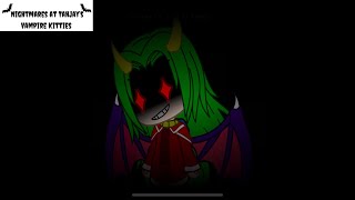 Nightmare’s at Tahjay’s Vampire Kitties  Trailer Read Description [upl. by Odessa808]