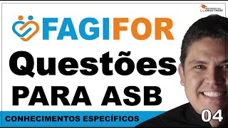 RESOLUÇÃO DE QUESTÕES PARA AUXILIAR EM SAÚDE BUCAL ASB CONCURSO FAGIFOR 2024 BANCA IBFC  04 [upl. by Retniw]