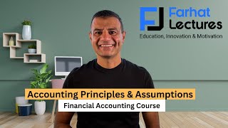 Accounting Principles and Accounting Assumptions [upl. by Annoyed]