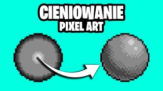 PIXEL ART CIENIOWANIE  Poradnik [upl. by Enyahc48]