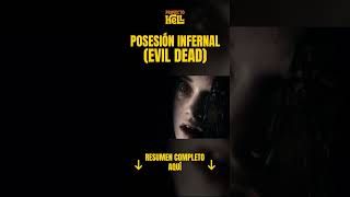 POSESIÓN INFERNAL EVIL DEAD  resumen en 6 minutos [upl. by Neztnaj]