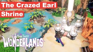 Tiny Tinas Wonderlands  The Crazed Earl Shard Locations Gameplay [upl. by Bihas]