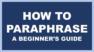 Paraphrasing A Beginners Guide [upl. by Mongeau]