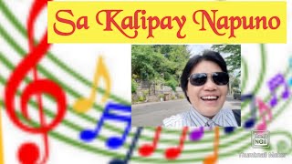 SA KALIPAY NAPUNO  Requested by Aurelia Galvez [upl. by Hamner]