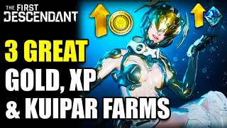 3 Gold Kuipar amp XP Farms In The First Descendant [upl. by Celinka244]