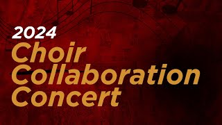 2024 Fall Choir Collaboration Concert [upl. by Elliott]