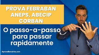 Prova FEBRABAN FBB100 FBB110 ABECIP CA300 CA600 ANEPS O Guia para Estudar e Passar de Primeira [upl. by Flita]