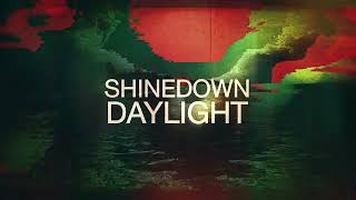 Shinedown  Daylight [upl. by Carina831]