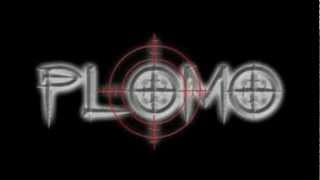 Plomo  Plomo [upl. by Artinek]