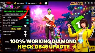 FREE FIRE DIAMONDS 💎HACK  FREE FIRE MOD APK 🔥 OB 46 UPDATE NEW UNLIMITED DIAMONDS HACK TRICK [upl. by Adnorahc]