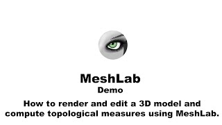 How to Use MeshLab [upl. by Servais]