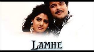 Lamhe Full Movie facts with story starring Anil Kapoor Sridevi Anupam Kher Waheeda Rehman [upl. by Idnym]