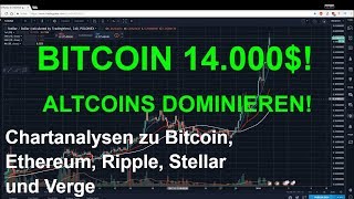 BITCOIN 14 000 ALTCOINS DOMINIEREN den Markt Marktübersicht und Analyse Bitcoin Ethereum Ripple [upl. by Strain982]