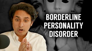 Psychiatrist Explains BPD Borderline Personality Disorder  Psychology 101 [upl. by Otis]