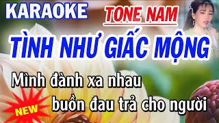 Tình Như Giấc Mộng Karaoke  Tone Nam  ST Mỹ Nhung [upl. by Aligna]