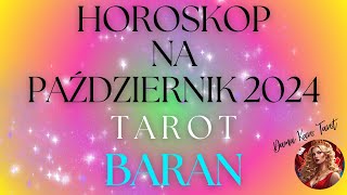 HOROSKOP NA PAŹDZIERNIK 2024  BARAN  TAROT [upl. by Rubens]