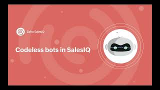 Zoho SalesIQ Chatbot Tutorials  Build your chatbot without any code [upl. by Naraa]