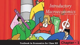 Class 12 Macroeconomics NCERT [upl. by Iduj587]