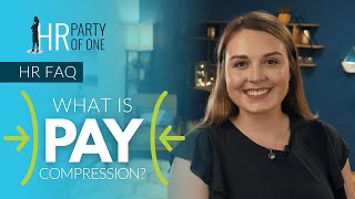 What Is Pay Compression [upl. by Harad]