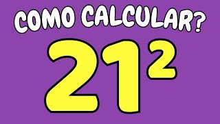 COMO CALCULAR 21 ELEVADO AO QUADRADO  21 ao quadrado  21²  21 elevado a 2 [upl. by Walke]