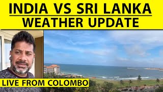 COLOMBO LIVE Ind vs Lanka India need Weather to hold up and win today to make Asia Cup Finals [upl. by Nancee]