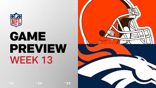 Cleveland Browns vs Denver Broncos  2024 Week 13 Game Preview [upl. by Anna-Maria167]