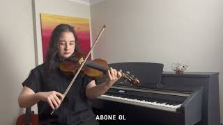 Bayhan Tiryakinim Violin Cover ￼ [upl. by Leighland345]