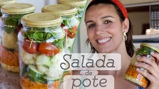 VEGETAIS PARA A SEMANA TODA  SALADA DE POTE [upl. by Aicena]