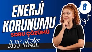 Enerji  Enerji Çeşitleri  Enerji Korunumu  11SINIF AYT FİZİK  39 Günde AYT Fizik Kampı  8 gün [upl. by Gee585]