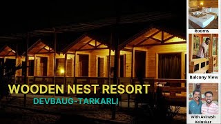 Wooden Nest Resort  Devabug Tarkarli  Sea Face Resort kokan Resort Devbaug Tarkarli [upl. by Kroy]