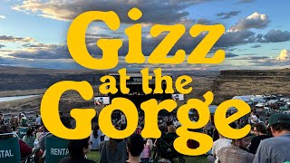 Gizz at the Gorge [upl. by Triley885]