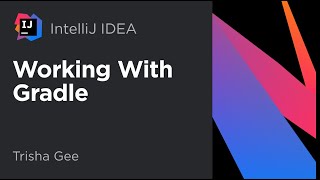 Working with Gradle in IntelliJ IDEA [upl. by Hartmunn624]