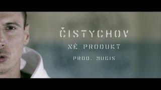 ČISTYCHOV  NÉ PRODUKT prodMUGIS OFFICIAL VIDEO [upl. by Oicirbaf]