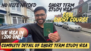 UK 🇬🇧 short term study visa in £200 only  ESOL english language courses UK for short term visa 2024 [upl. by Vena]