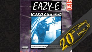 EazyE  Only If You Want It feat Treach [upl. by Latrina]