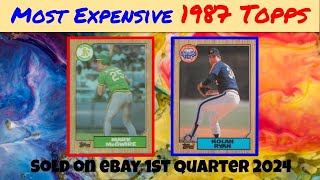 1987 Topps Most Expensive eBay Sales Baseball Cards  1st Quarter 2024 [upl. by Elaynad]