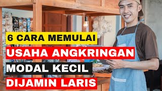 6 CARA MEMULAI USAHA ANGKRINGAN MODAL KECIL DIJAMIN LARIS [upl. by Llenwahs]