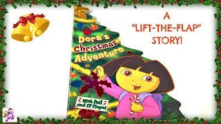 DORA THE EXPLORER quotDORAS CHRISTMAS ADVENTUREquot  Read Aloud Storybook for kids children [upl. by Colombi481]