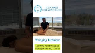 Mastering Massage Techniques Learn the Art of Wringing  Massage Therapy Tutorial [upl. by Alhak]