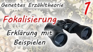 Fokalisierung Erklärung mit Beispielen Genettes Erzähltheorie  Teil 1 [upl. by Nosral325]