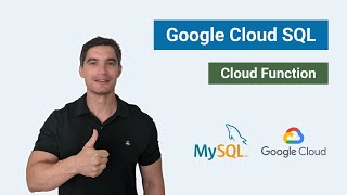 Connect Google Cloud SQL to a Python Cloud Function [upl. by Dreda247]