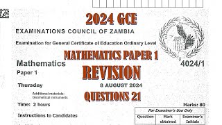 2024 GCE MATHEMATICS PAPER 1 QUESTION 21 [upl. by Nnairda]