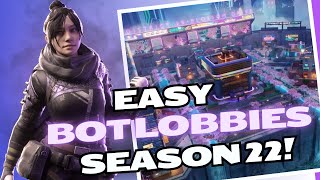 EASY Apex legends Bot Lobbies  Season 22 🤖 [upl. by Postman]