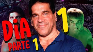 Dia 1 Lou Ferrigno’ parte 1 Hulk [upl. by Lora]