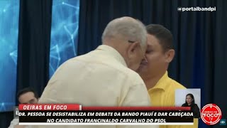 Dr Pessoa se desestabiliza em debate e dar cabeçada no candidato Geraldo Carvalho do PSol em debate [upl. by Adnof49]