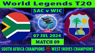 South Africa Champions vs West Indies Champions  SAC vs WIC  World Legends T20  Cricket Info Live [upl. by Enellij]